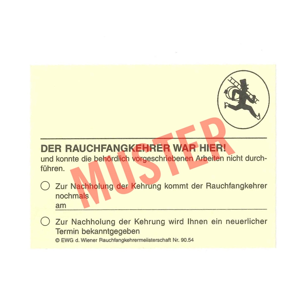 "Der Rauchfangkehrer war hier"
1 Block (100 Stück)
